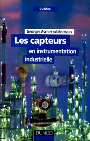 Les capteurs en instrumentation industrielle