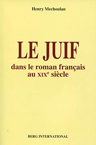 Le Juif dans le roman français au XIXe siècle