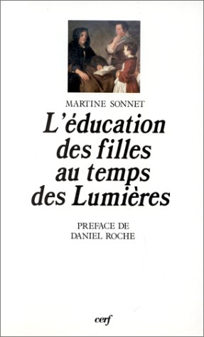 L'Education des filles au temps des Lumières