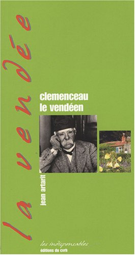 Clemenceau le Vendéen
