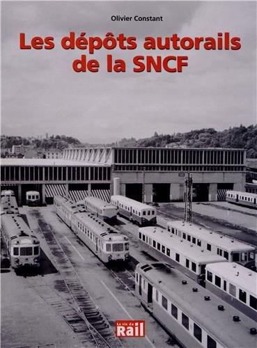 les dépôts autorails de la sncf