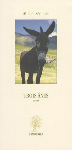 Trois ânes : conte