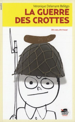 La guerre des crottes : zéro caca, zéro tracas !