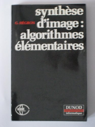 Synthèse d'image, algorithmes élémentaires