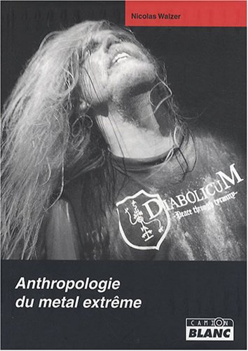 Anthropologie du metal extrême