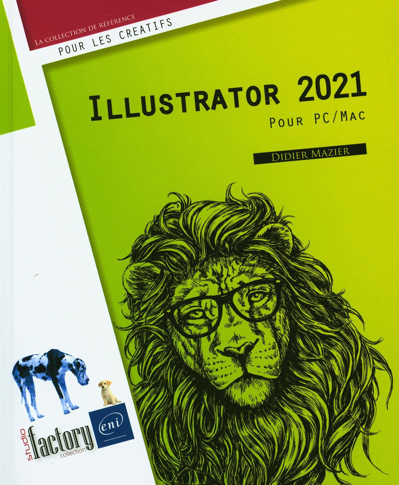 Illustrator 2021 : pour PC-Mac