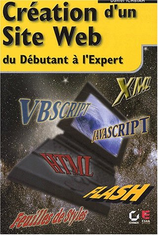 Création d'un site Web du débutant à l'expert