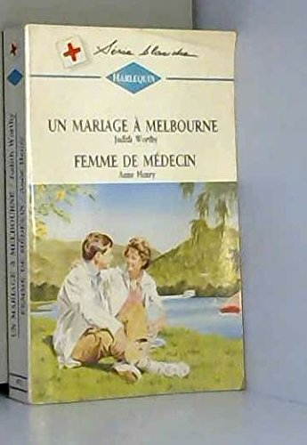 un mariage a melbourne , femme de médecin