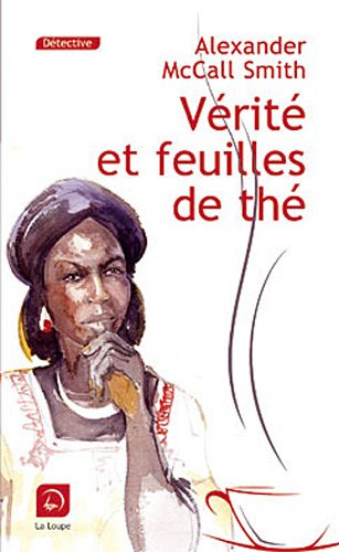 Vérité et feuilles de thé