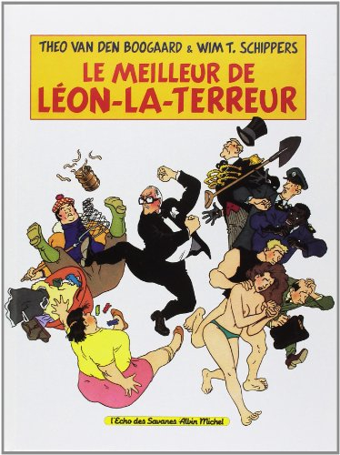 Le meilleur de Leon-la-Terreur