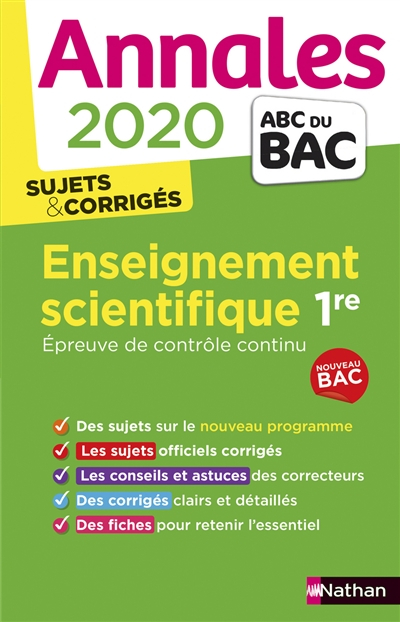 Enseignement scientifique 1re : épreuve de contrôle continu : annales 2020, sujets & corrigés, nouve