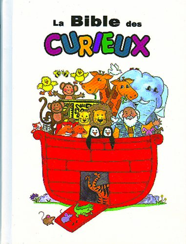 La Bible des curieux