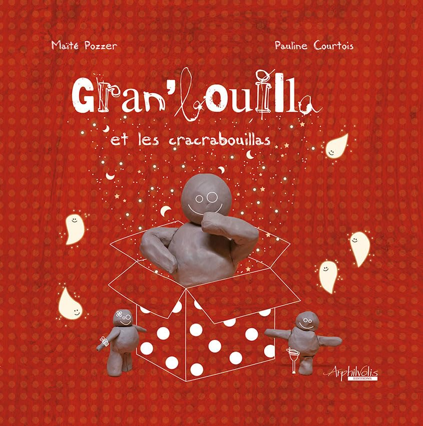 Gran'bouilla et les cracrabouillas