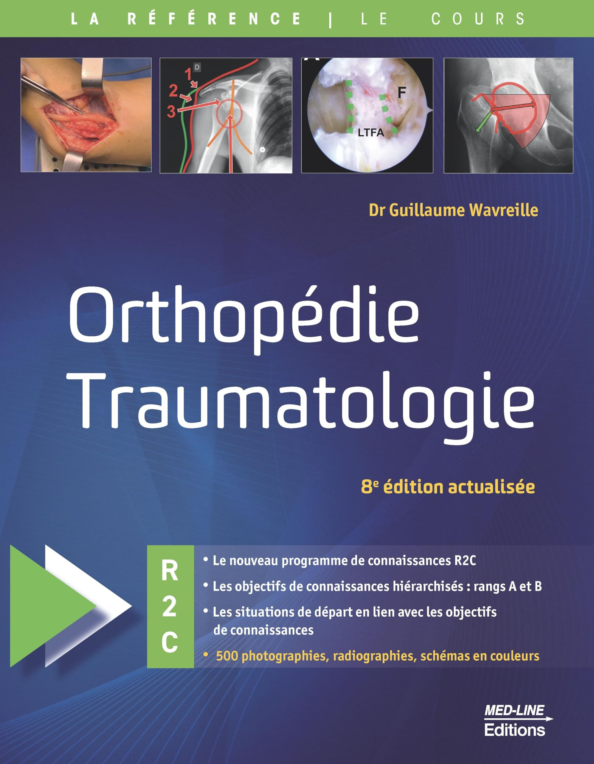 Orthopédie, traumatologie : R2C