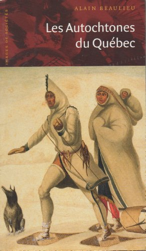 Les autochtones du Québec