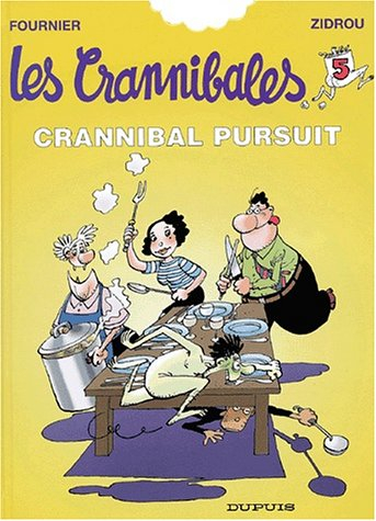 Les Crannibales. Vol. 5. Crannibal pursuit