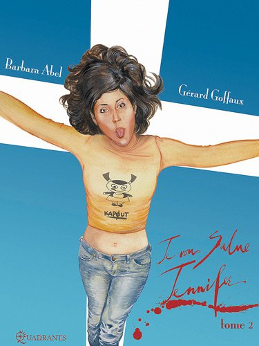 Je vous salue, Jennifer. Vol. 2