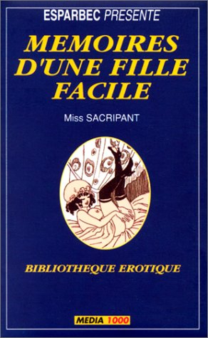 mémoires d'une fille facile