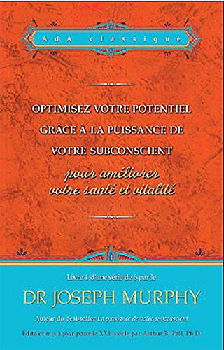 optimisez votre potentiel pour améliorer votre santé et vitalité n,4