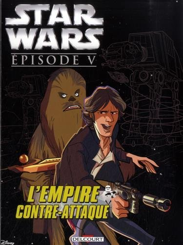 Star Wars. L'Empire contre-attaque : épisode V