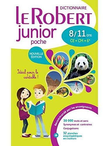 Le Robert junior poche : dictionnaire 8-11 ans, CE-CM-6e