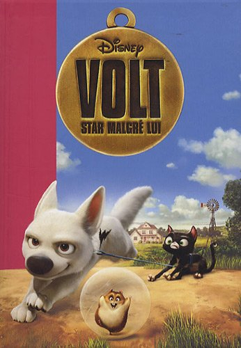 Volt : star malgré lui
