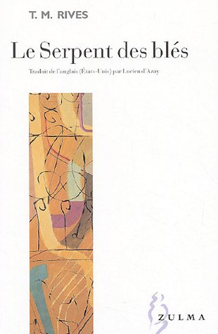 Le serpent des blés