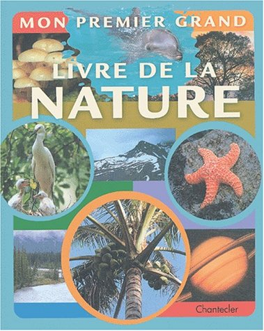 Mon premier grand livre de la nature