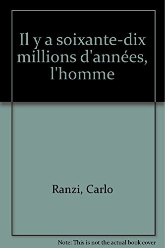 Il y a soixante-dix millions d'années, l'homme