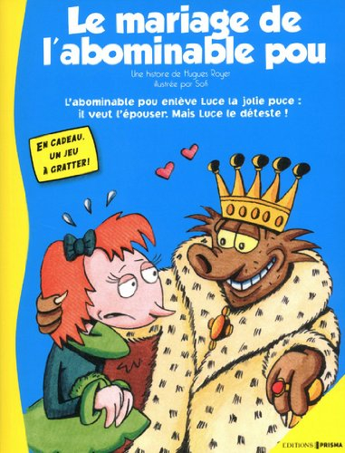 Les aventures d'Alex le pou. Le mariage de l'abominable pou