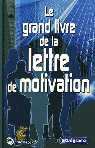 le grand livre de la lettre de motivation