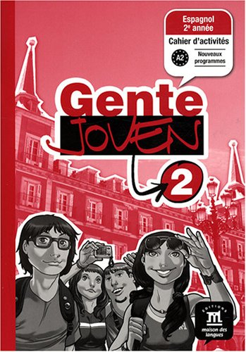 Gente joven 2 : niveau A2, cahier d'activités