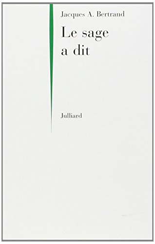 Le sage a dit