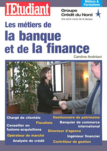 Les métiers de la banque et de la finance