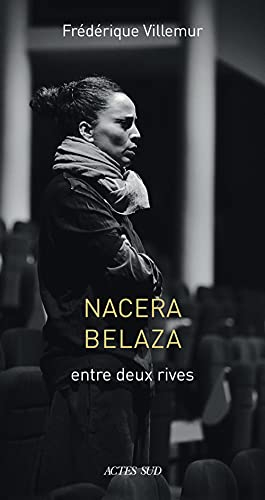 Nacera Belaza : entre deux rives : essai