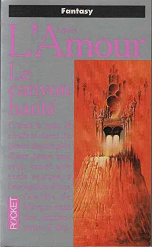 Le canyon hanté