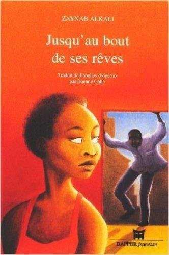 Jusqu'au bout de ses rêves