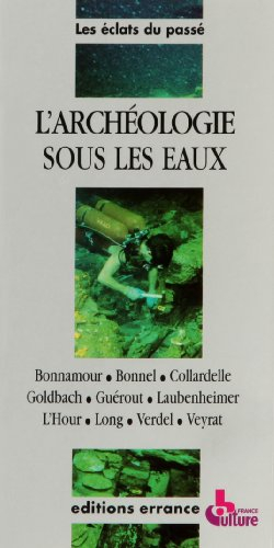 L'Archéologie sous les eaux
