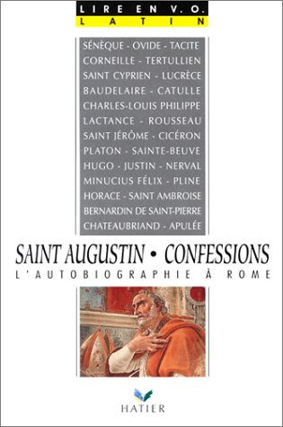 Confessions, Saint Augustin