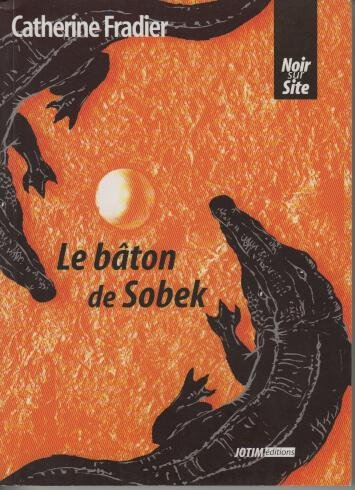 Le bâton de Sobek