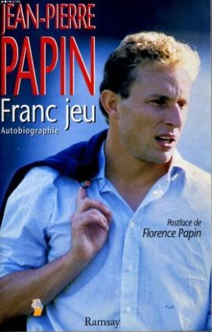 Franc jeu : autobiographie