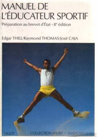 manuel de l'éducateur sportif : préparation au brevet d' etat