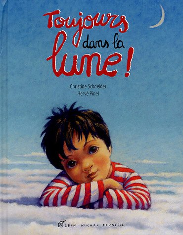 Toujours dans la lune !