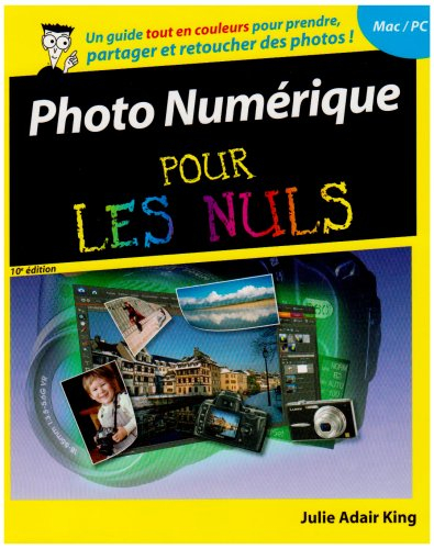 Photo numérique pour les nuls
