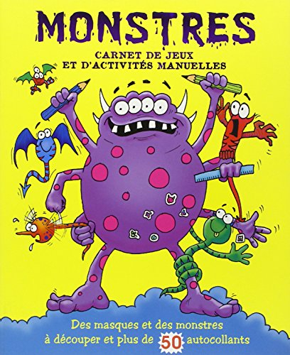 Monstres : carnet de jeux et d'activités manuelles