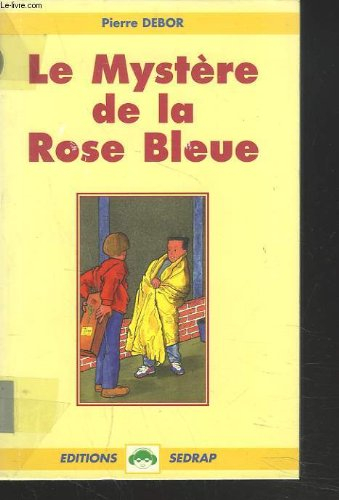 Le mystère de la rose bleue