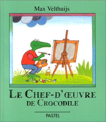 Le Chef-d'oeuvre de Crocodile
