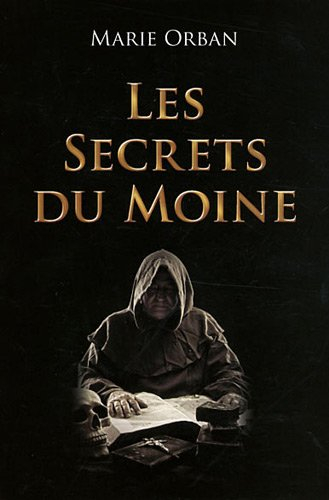 Les secrets du moine
