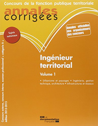 Ingénieur territorial : concours externe, concours interne et examen professionnel : catégorie A. Vo