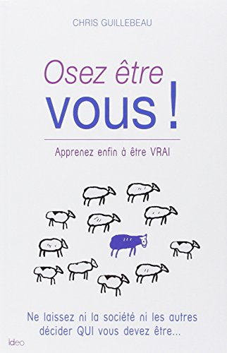 Osez être vous !